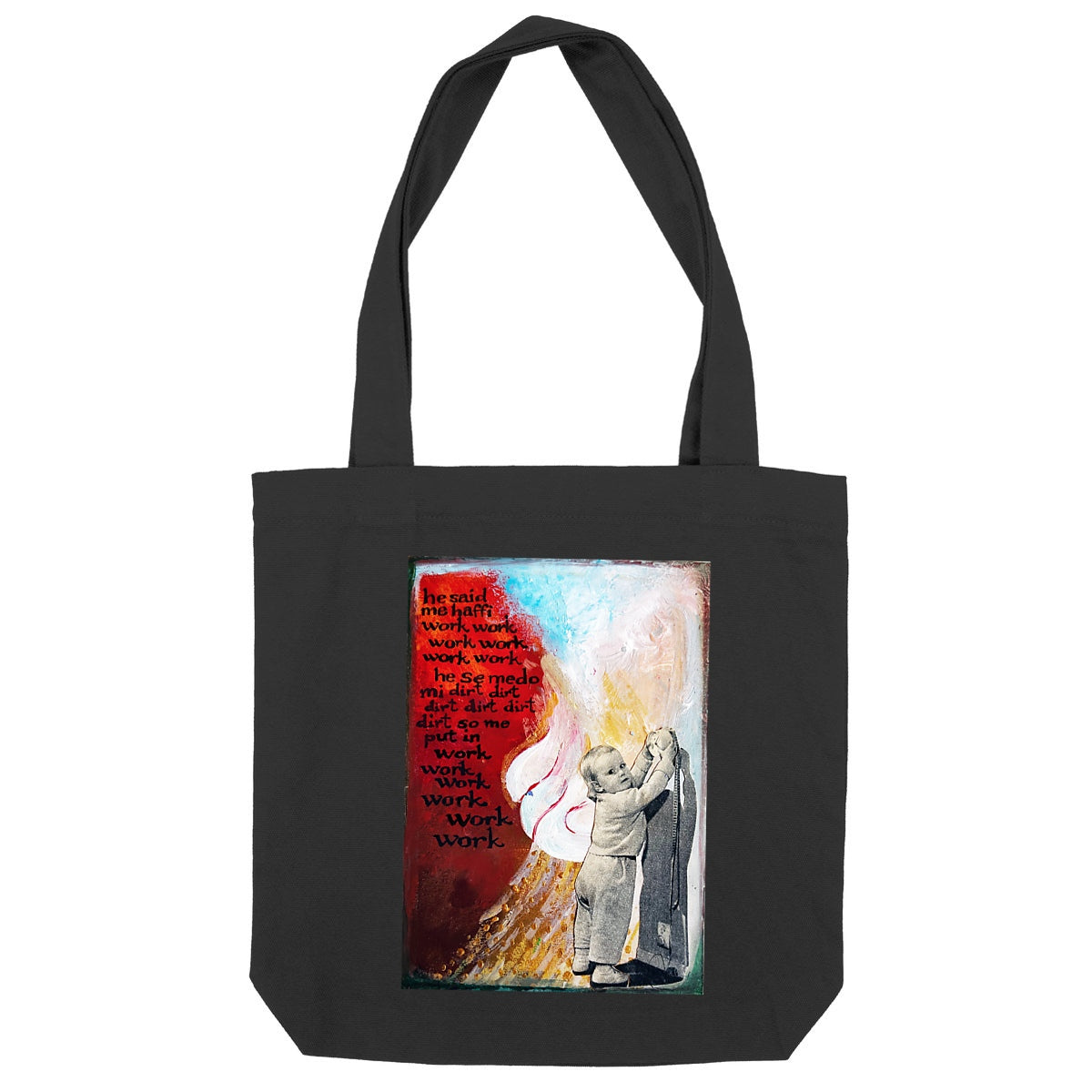 Me haffi work work work work work work tote bag