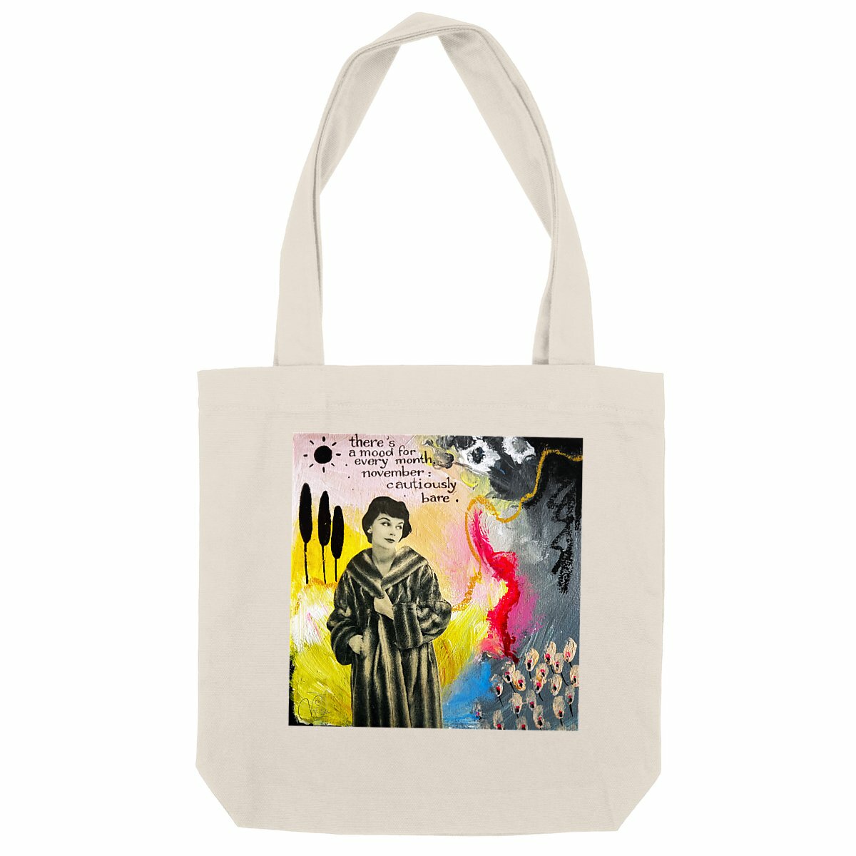 Cautiously bare, Your November Tote Bag